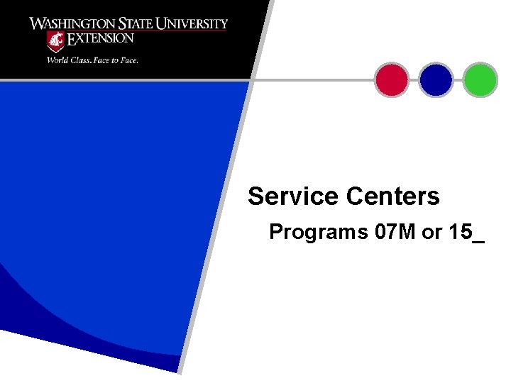 Service Centers Programs 07 M or 15_ 