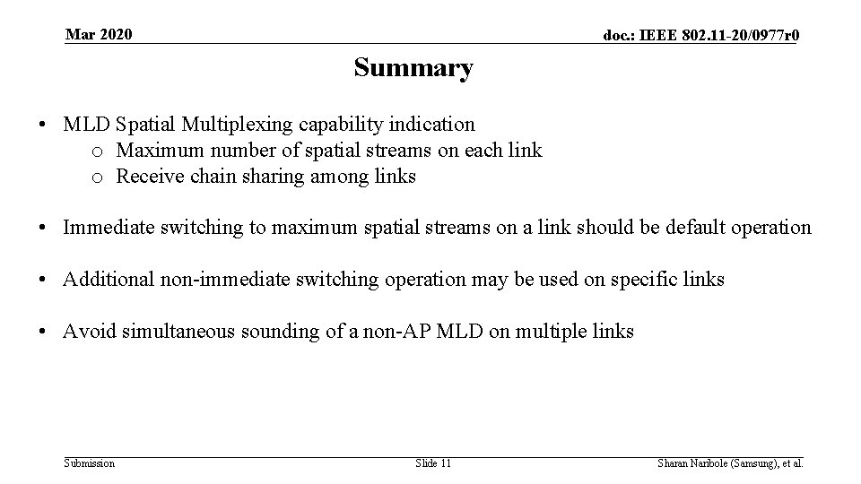 Mar 2020 doc. : IEEE 802. 11 -20/0977 r 0 Summary • MLD Spatial