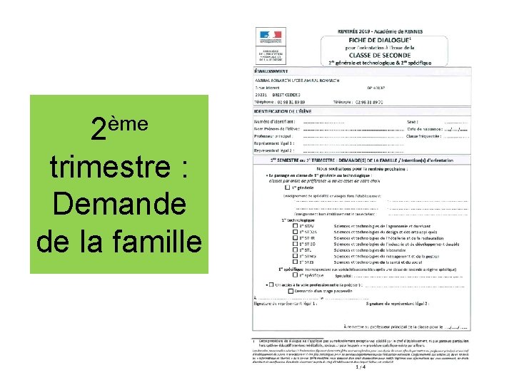 2ème trimestre : Demande de la famille 