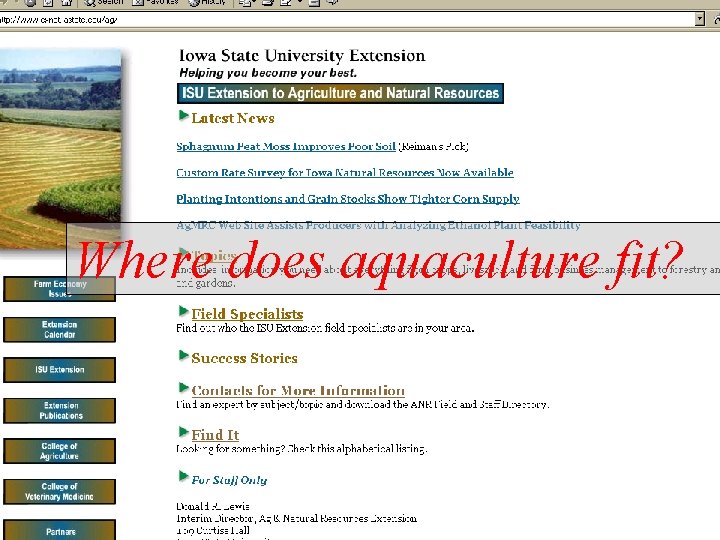 Where does aquaculture fit? 