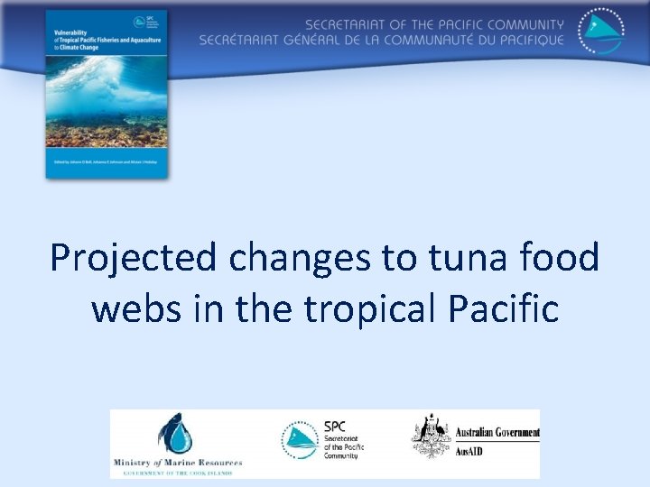 Projected changes to tuna food webs in the tropical Pacific 