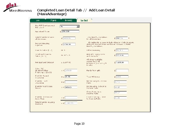 Completed Loan Detail Tab // Add Loan Detail (Mass. Advantage) Page 19 