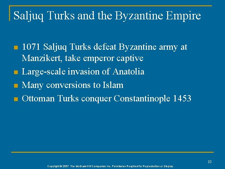 Saljuq Turks and the Byzantine Empire n n 1071 Saljuq Turks defeat Byzantine army