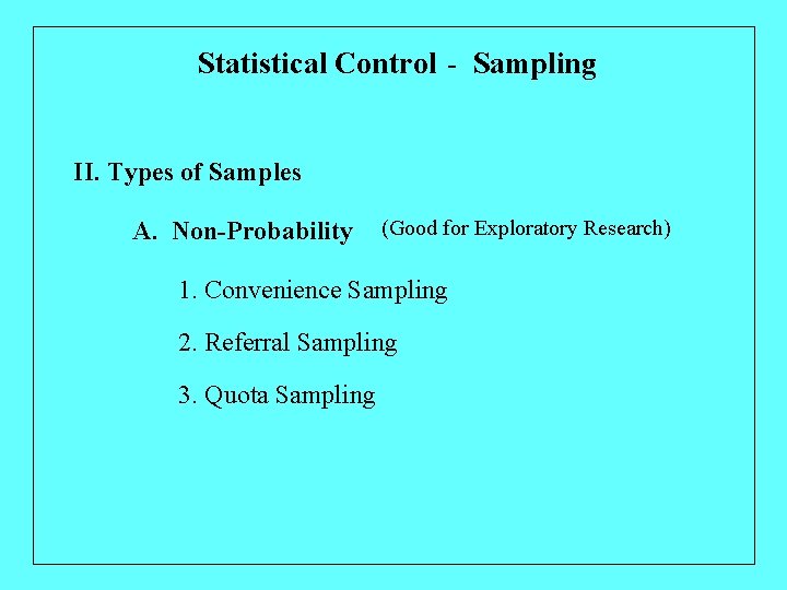 Types of Control I Measurement Control Reliability and