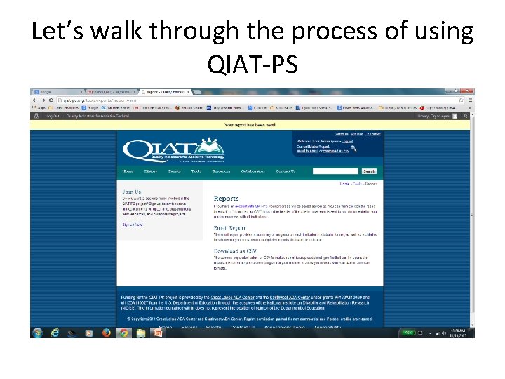 Let’s walk through the process of using QIAT-PS 