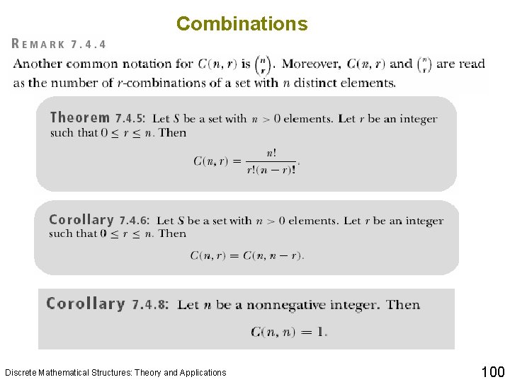Combinations Discrete Mathematical Structures: Theory and Applications 100 