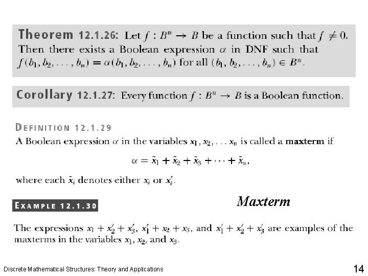 Maxterm Discrete Mathematical Structures: Theory and Applications 14 