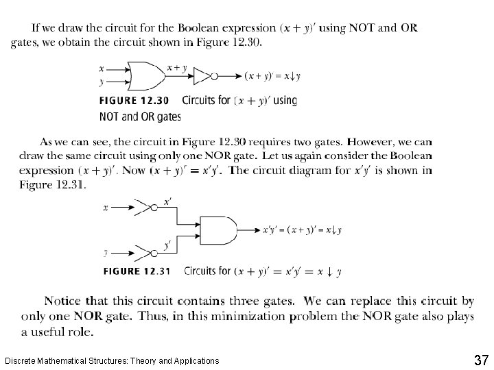 Discrete Mathematical Structures: Theory and Applications 37 