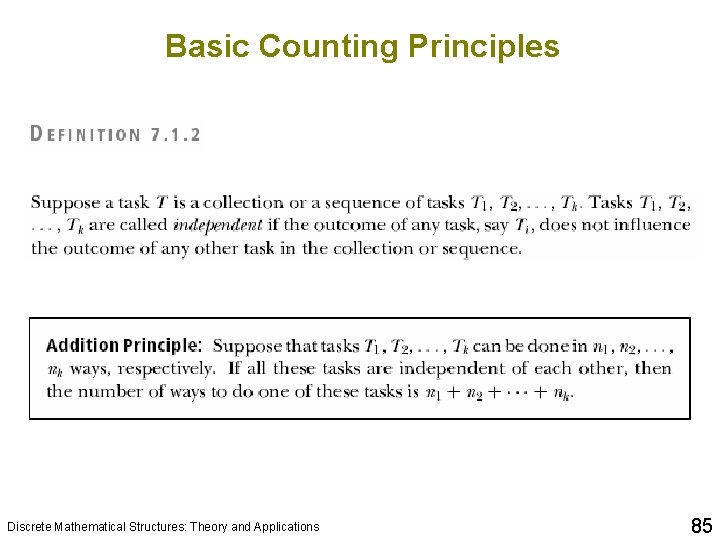 Basic Counting Principles Discrete Mathematical Structures: Theory and Applications 85 