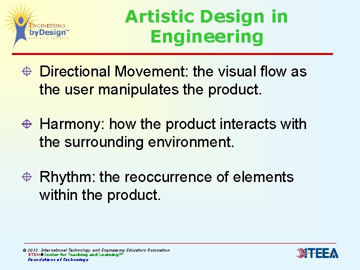 Artistic Design in Engineering Directional Movement: the visual flow as the user manipulates the