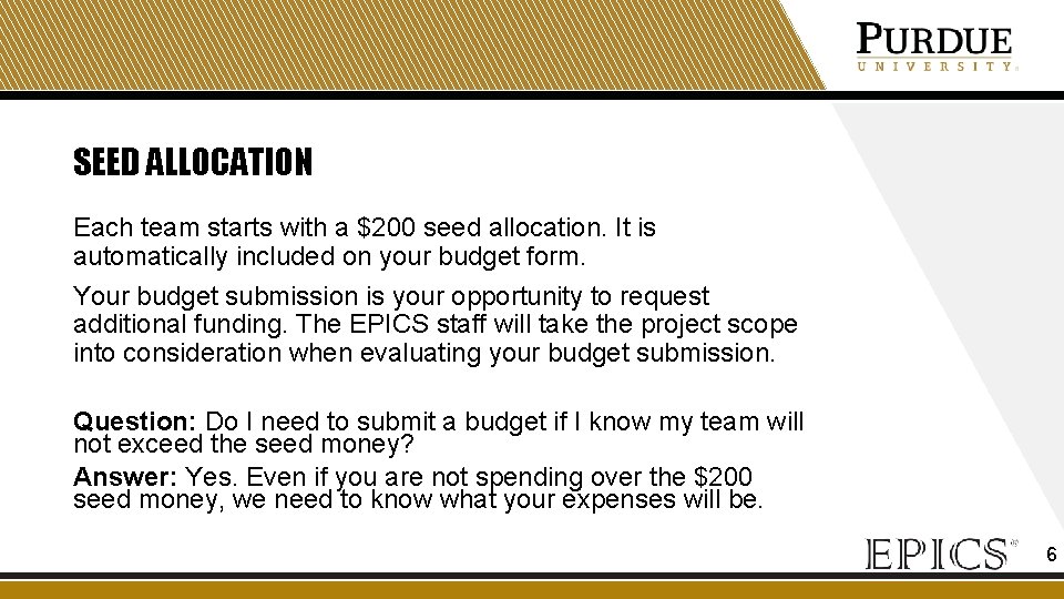 SEED ALLOCATION Each team starts with a $200 seed allocation. It is automatically included