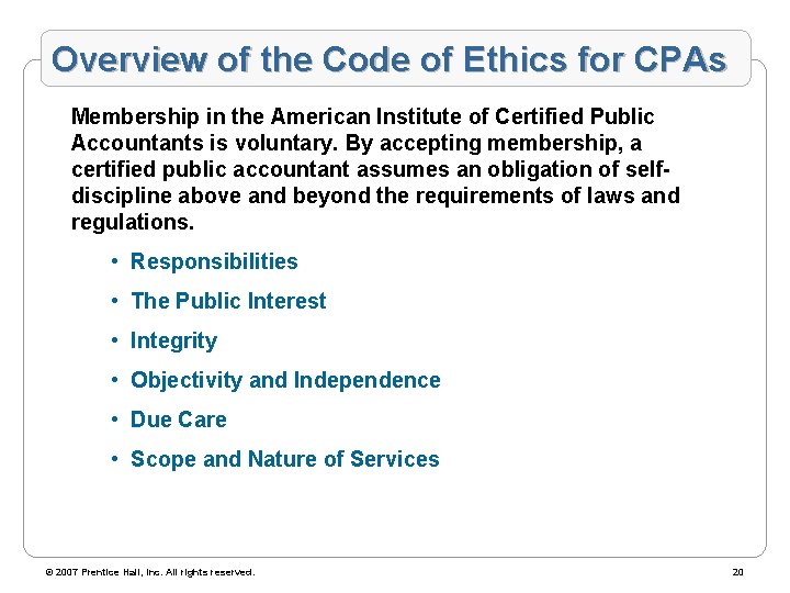 Overview of the Code of Ethics for CPAs Membership in the American Institute of