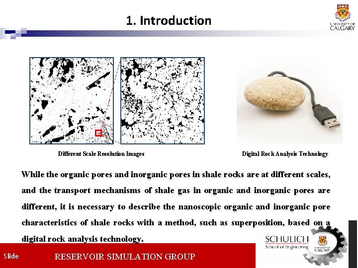 1. Introduction Different Scale Resolution Images Digital Rock Analysis Technology While the organic pores