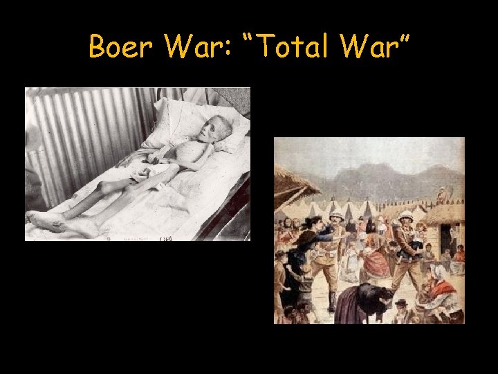 Boer War: “Total War” 