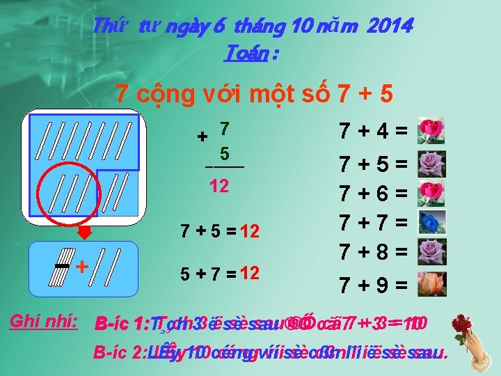 Thứ tư ngày 6 tháng 10 năm 2014 Toán : 7 cộng với một