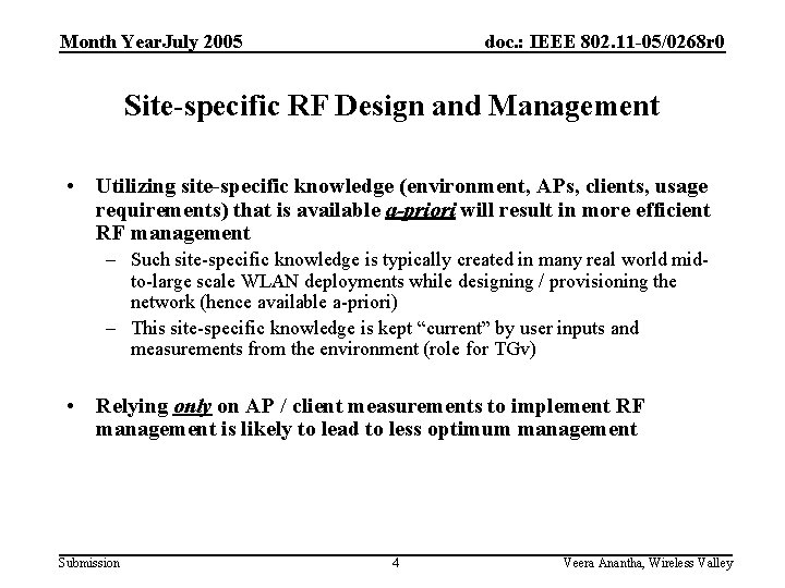 doc. : IEEE 802. 11 -05/0268 r 0 Month Year. July 2005 Site-specific RF