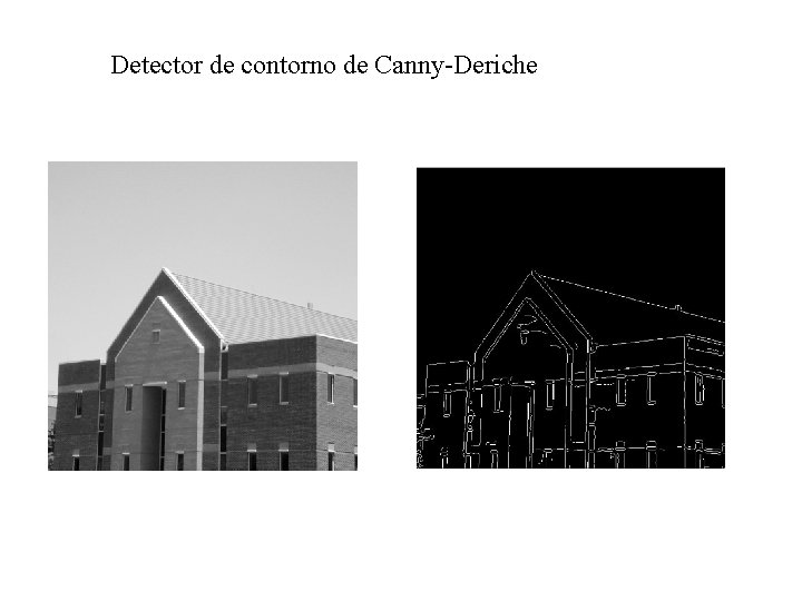 Detector de contorno de Canny-Deriche 