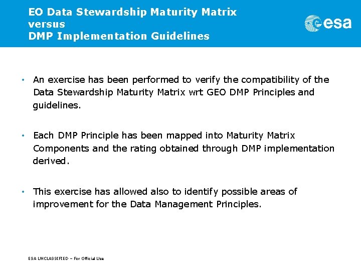 EO Data Stewardship Maturity Matrix versus DMP Implementation Guidelines • An exercise has been