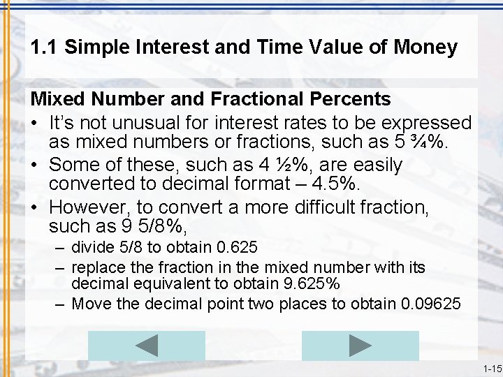 1. 1 Simple Interest and Time Value of Money Mixed Number and Fractional Percents