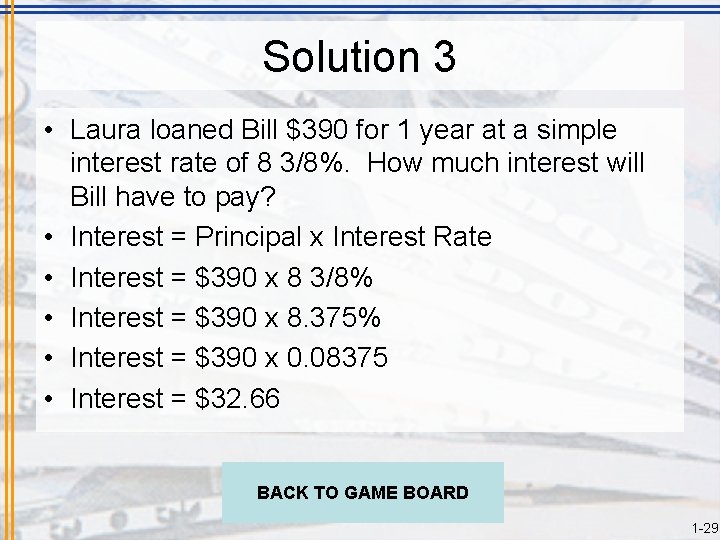 Solution 3 • Laura loaned Bill $390 for 1 year at a simple interest