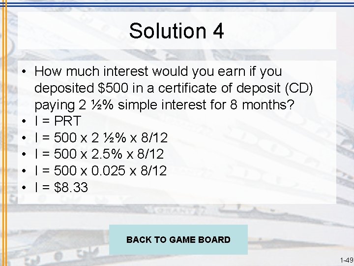 Solution 4 • How much interest would you earn if you deposited $500 in