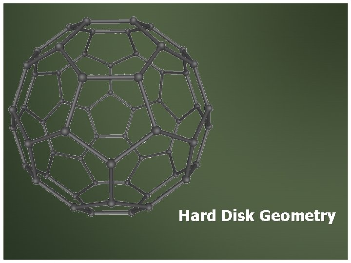 Hard Disk Geometry 