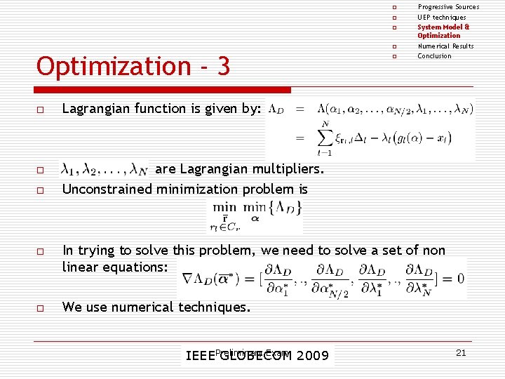 o o Optimization - 3 o Lagrangian function is given by: o are Lagrangian