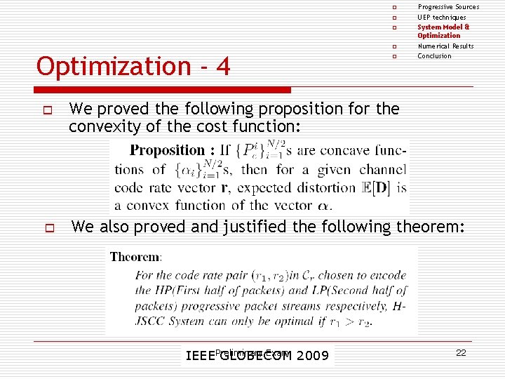 o o Optimization - 4 o o o Progressive Sources UEP techniques System Model