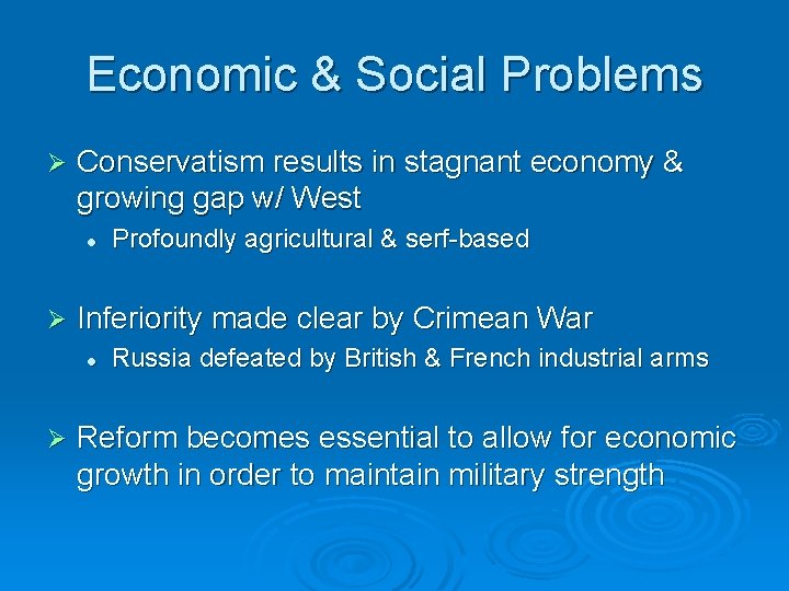 Economic & Social Problems Ø Conservatism results in stagnant economy & growing gap w/