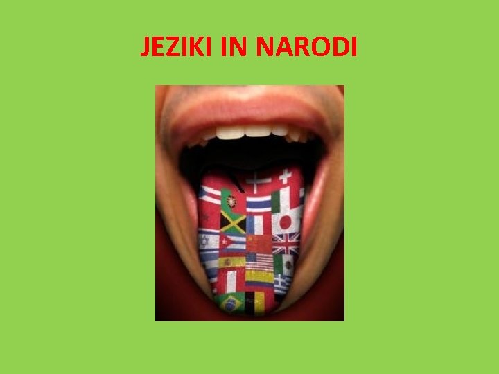 JEZIKI IN NARODI 