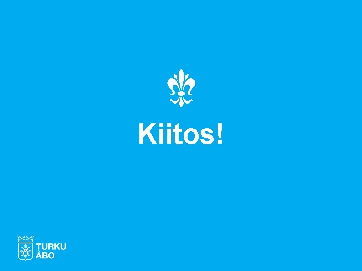 Kiitos! 