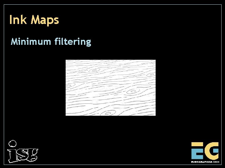 Ink Maps Minimum filtering 