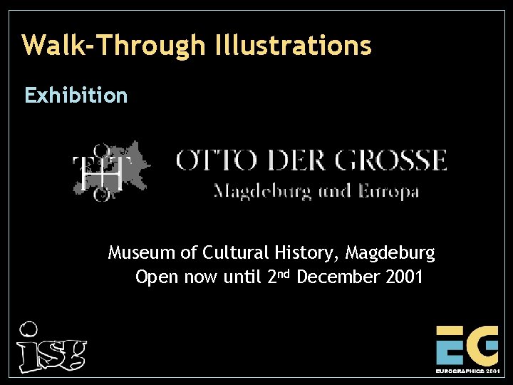 Walk-Through Illustrations Exhibition Museum of Cultural History, Magdeburg Open now until 2 nd December