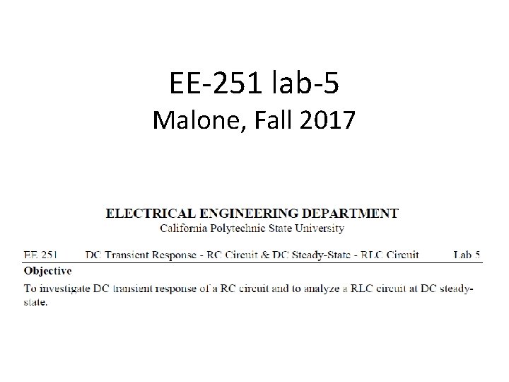 EE-251 lab-5 Malone, Fall 2017 