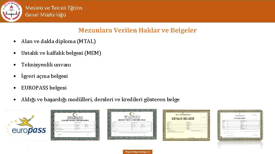 Mesleki ve Teknik Eğitim Genel Müdürlüğü Mezunlara Verilen Haklar ve Belgeler • Alan ve