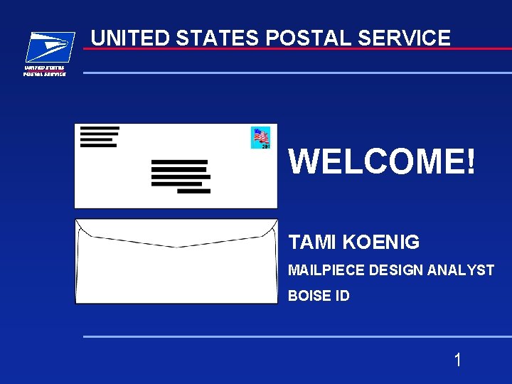 UNITED STATES POSTAL SERVICE WELCOME TAMI KOENIG MAILPIECE