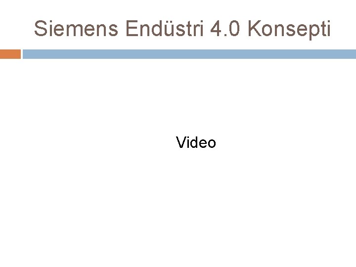 Siemens Endüstri 4. 0 Konsepti Video 