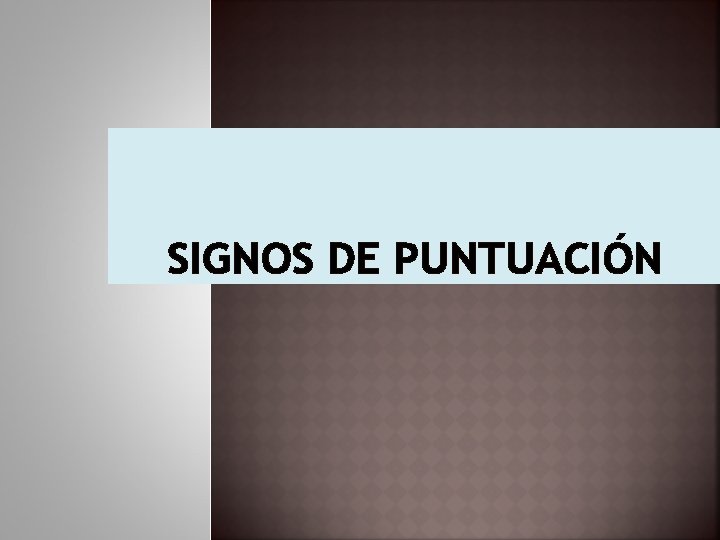 SIGNOS DE PUNTUACIÓN 