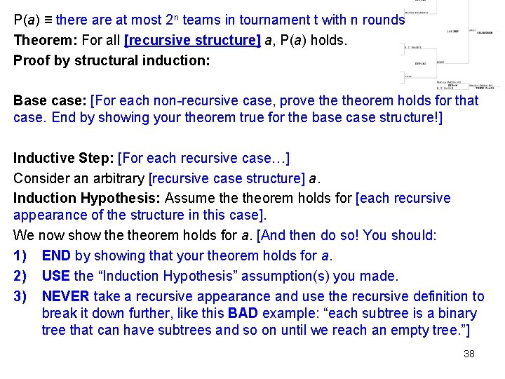 P(a) ≡ there at most 2 n teams in tournament t with n rounds