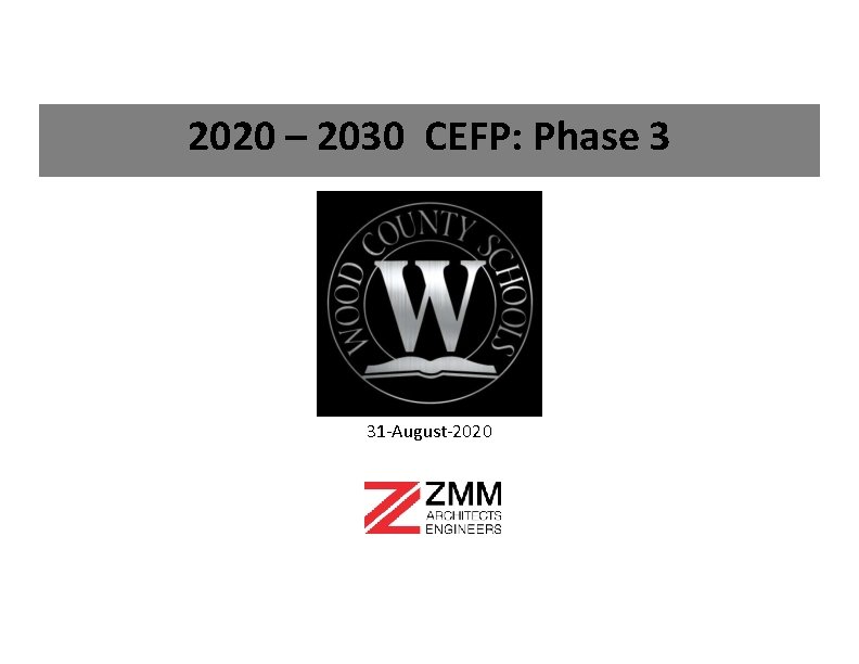 2020 – 2030 CEFP: Phase 3 31‐August‐ 2020 