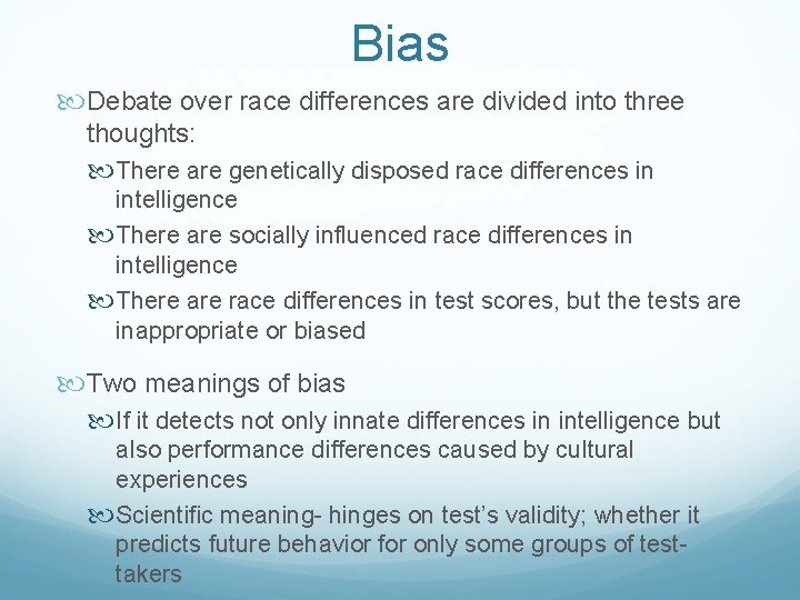 Bias Debate over race differences are divided into three thoughts: There are genetically disposed