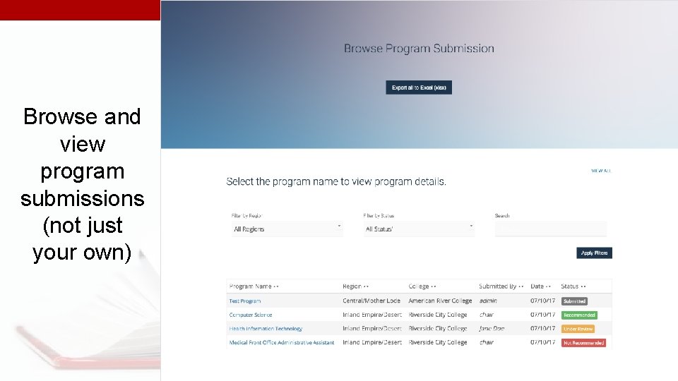 Browse and view program submissions (not just your own) 