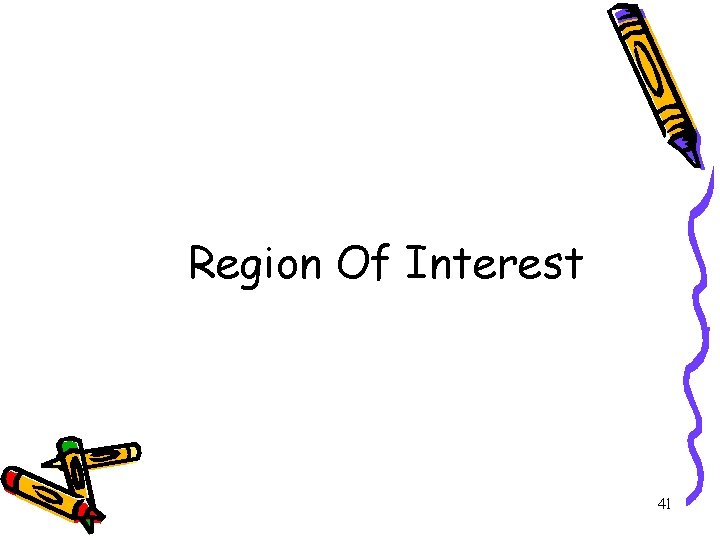 Region Of Interest 41 