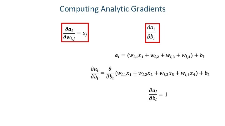 Computing Analytic Gradients 