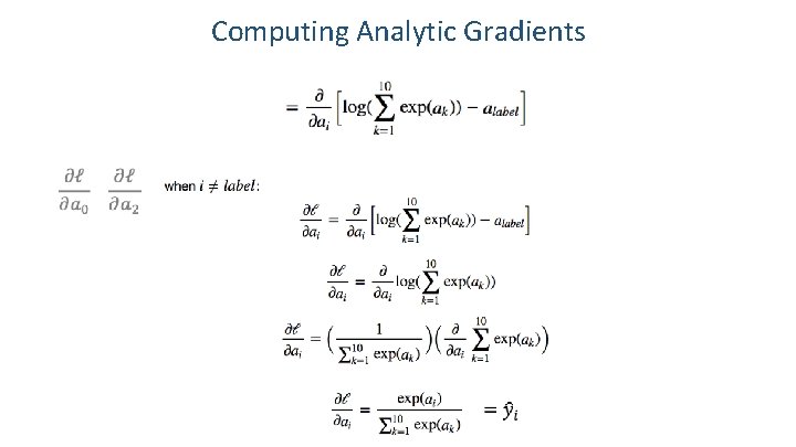 Computing Analytic Gradients 