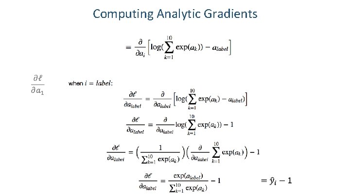 Computing Analytic Gradients 