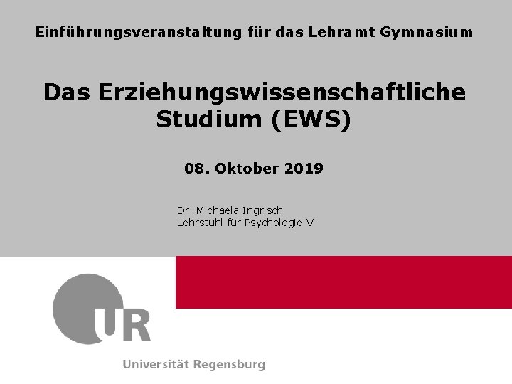 Einführungsveranstaltung für das Lehramt Gymnasium Prof. Dr. Max Mustermann Dr. Max für Mustermann Lehrstuhl