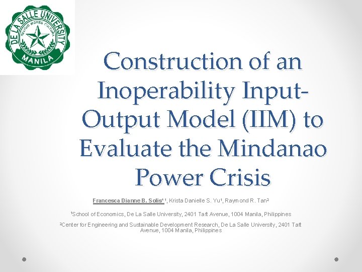 Construction of an Inoperability Input. Output Model (IIM) to Evaluate the Mindanao Power Crisis