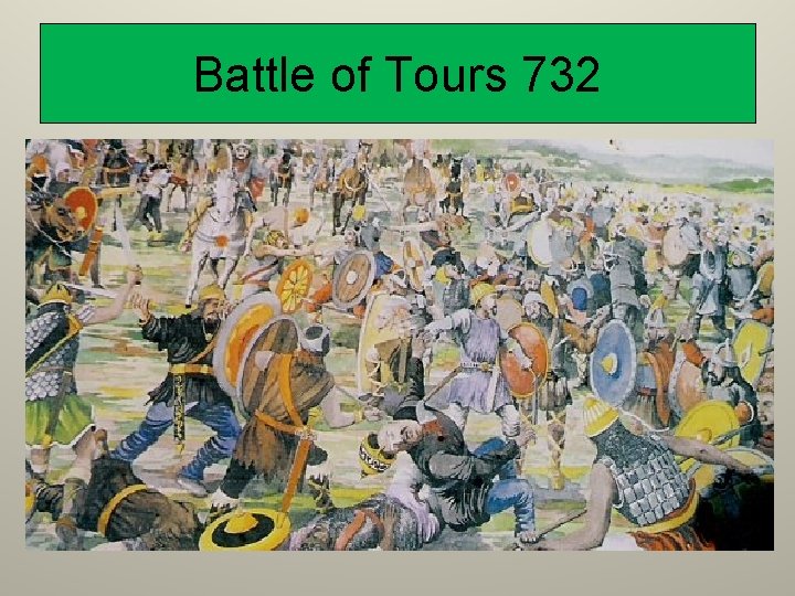 Battle of Tours 732 