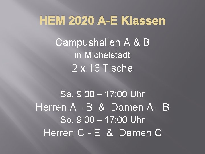 HEM 2020 A-E Klassen Campushallen A & B in Michelstadt 2 x 16 Tische